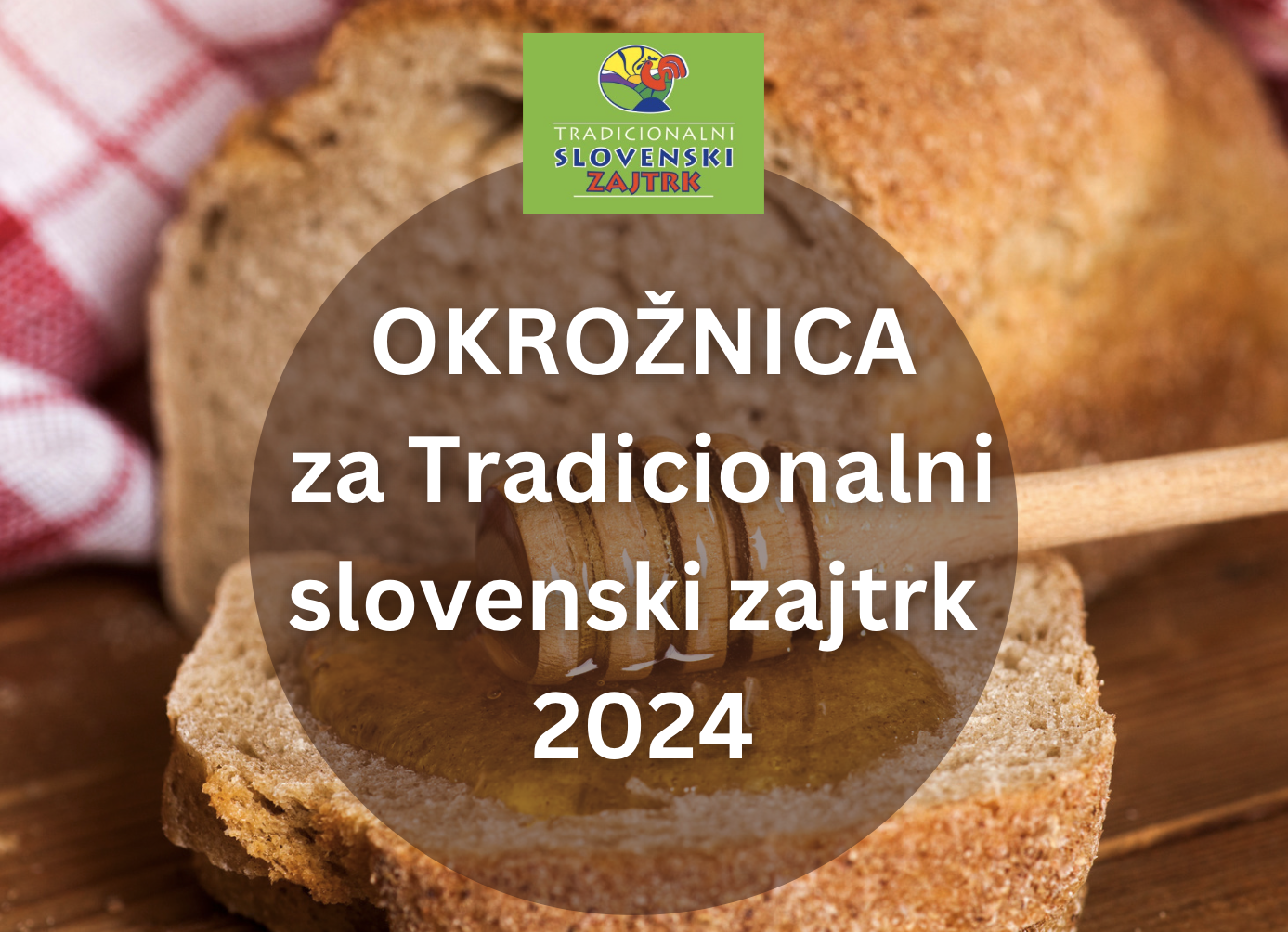 Poletna okrožnica za Tradicionalni slovenski zajtrk 2024